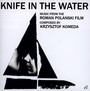 Knife In The Water  OST - Krzysztof Komeda