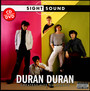 Sight & Sound - Duran Duran
