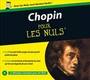 Chopin Pour Les Nuls - F. Chopin