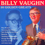 50 Golden Greats - Billy Vaughn