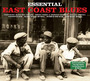 Essential East Coast Blues. 28 Tracks - V/A