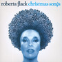 Christmas Songs - Roberta Flack