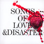 Songs Of Love & Disaster - Inside Again