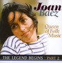 Legend Begins Part 2 - Joan Baez