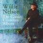 The Classic Christmas Album - Willie Nelson