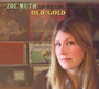 Old Gold - Zoe Muth  & The Lost High