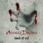 Touch Of Evil - Access Denied   