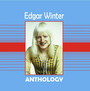Anthology - Edgar Winter