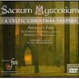 Sacrum Mysterium/Celtic C - Traditional