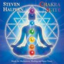 Chakra Suite - Steven Halpern