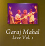 vol. 1-Live - Garaj Mahal