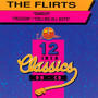 Danger/Passion/Calling All Boys - The Flirts