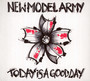 Today Is A Good Day - New Model Army