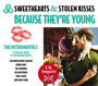 Sweethearts & Stolen Kisses - Because They're Young - V/A