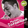 vol. 1-Canto Per Voi - Matteo Tarantino