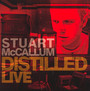 Distilled Live - Stuart McCallum