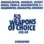 50 Weapons Of Choice - Moderat / Modeselektor