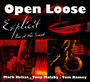 Explicit / Live At The Sunset - Open Loose
