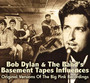 The Basement Tapes Influences - Bob Dylan