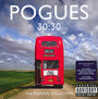 30:30 The Anthology - The Pogues