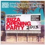 Ibiza Opening Party 2013 - V/A