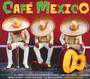 Cafe - Mexico - V/A