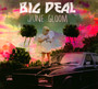 June Gloom - Big Deal