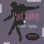 Remixes & Rarities - Paul Young
