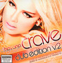 Crave - Club Edition V.2 - Havana Brown
