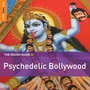 Rough Guide To Psychedelic Bollywood - Rough Guide To...  