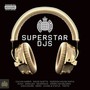 Superstar DJS: Ministry Of Sound - Superstar DJS: Ministry Of Sound