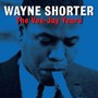 Vee Jay Years - Wayne Shorter