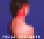 Shulamith - Polica