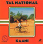 Kaani - Tal National