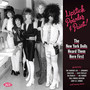 Heard Them Here First - New York Dolls-Inspired Songs 