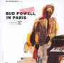 Bud Powell In Paris - Bud Powell