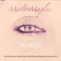 The Endless - Marla Maples