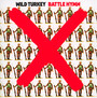 Battle Hymn - Wild Turkey