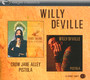 Crow Jane Alley/Pistola - Willy Deville