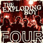 Four - Exploding Boy