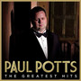 Greatest Hits - Paul Potts