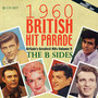 1960 British Hit Parade: B Sid - 1960 British Hit Parade: B Sid