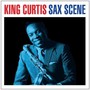 Sax Scene - King Curtis