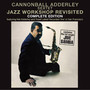Jazz Workshop Revisited - Cannonball Adderley  -Sextet-