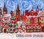 Snow Stories - Chris