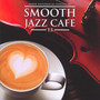 Smooth Jazz Cafe 13 - Marek  Niedwiecki 