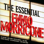 The Essential Ennio Morricone - Ennio Morricone