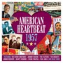 American Heartbeat 1957 - V/A