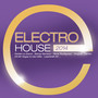 Electro House 2014 - Electro House 