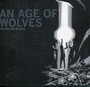 An Age Of Wolves - William Blakes